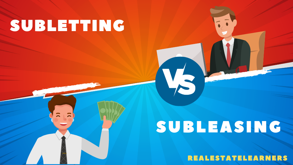 Subletting Vs Subleasing: Difference & Advantages