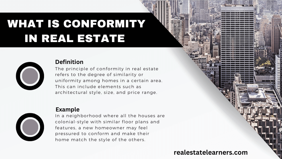 What is Conformity in Real Estate | Definition & Example