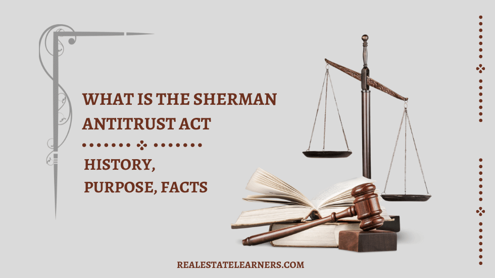 What is the Sherman Antitrust Act | History, Purpose, Facts